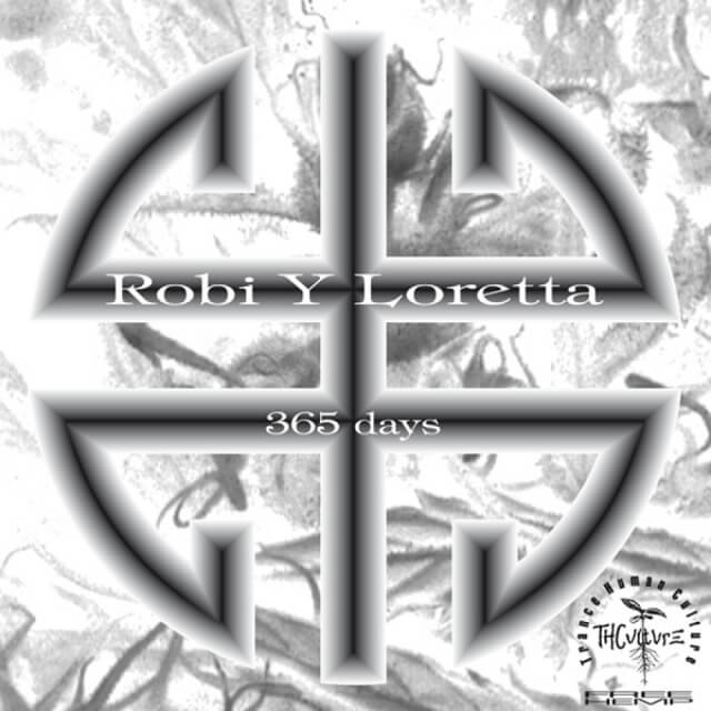 Robi Y Loretta - 365 days