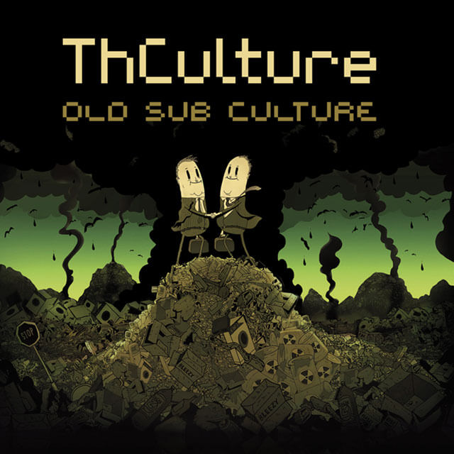 THCulture - Old Sub Culture