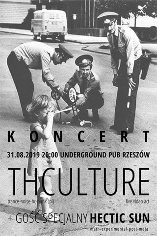 Koncert THCulture i Hectic Sun - Rzeszów - Underground Pub - 31.08.2019
