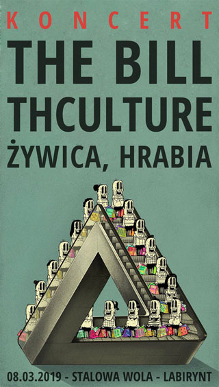 Concert THCulture, Żywica, The Bill, Hrabia - Stalowa Wola - Labirynt - 08.03.2019