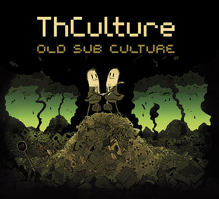 Okładkę płyty THCulture - Old Sub Culture narysował Steve Cutts
