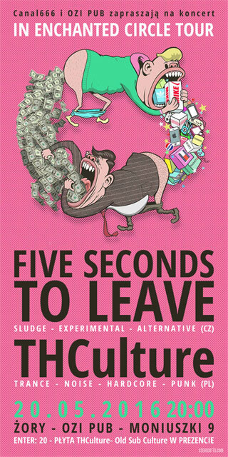 THCulture i Five Seconds To Leave - In Enchanted Circle Tour - Żory - OZI PUB - 20.05.2016