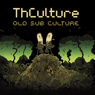 THCulture - Old Sub Culture